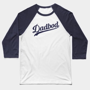 Dadbod Baseball T-Shirt